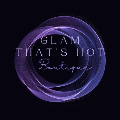 Glam That's Hot