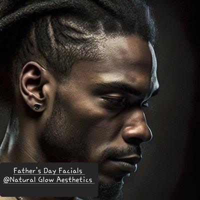 Father's Day Facials June 1st - 30th