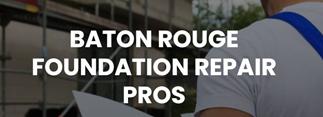 Baton Rouge Foundation Repair