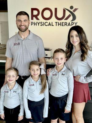 Roux Physical Therapy is proud to be a family-owned, small business.