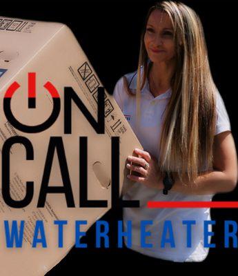 On Call Water Heater