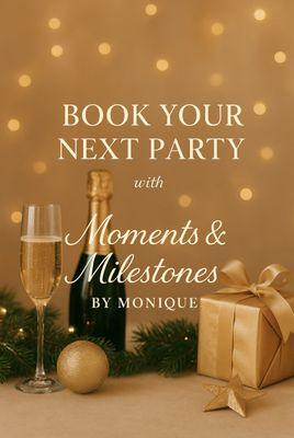 Moments & Milestones By Monique