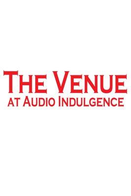 The Venue at Audio Indulgence