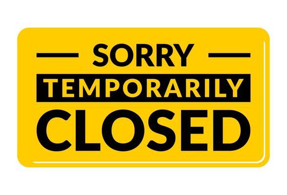 Temporarily Closed