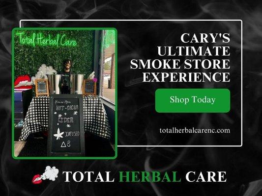 3_Total Herbal Care - Cary_Cary_s Ultimate Smoke Store Experience.jpg