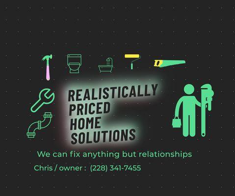 Realistically Priced Home Solutions