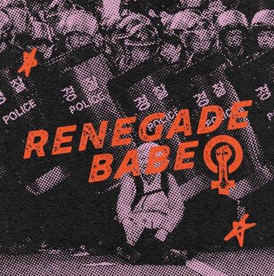 Renegade Babe