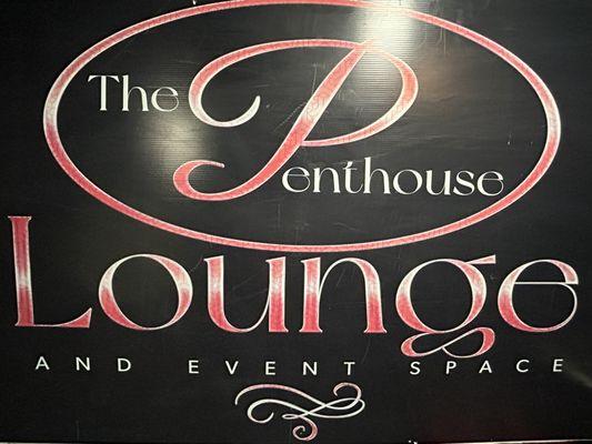 The Penthouse Lounge & Event Space Signage