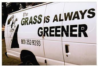 The Grass Is Always Greener Lawn Care Company