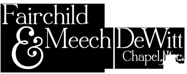 FAIRCHILD & MEECH DEWITT CHAPEL INC