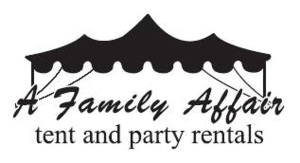 A Family Affair Tent & Party Rentals