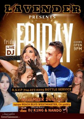 Special for Thanksgiving
Weekend Nov
Fri/Sat. 24&25