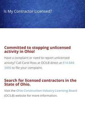Public information states requirements for licensing and what to do when you discover your contractor has been dishonest.