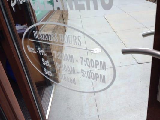 reminder to myself when I go to the cleaners of their hours~