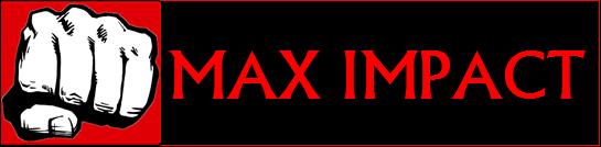 Max Impact
