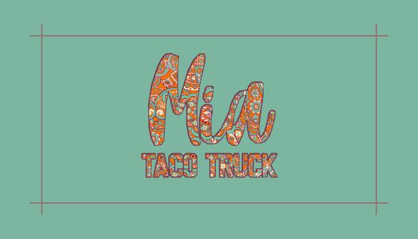 Mia Taco Truck