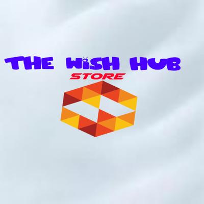 The Wish Hub Store