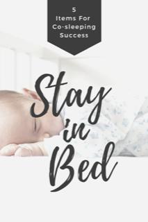 Co-sleeping. The 5 essentials that you really need.