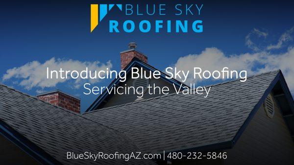 Introducing Blue Sky Roofing LLC near Mesa 85204