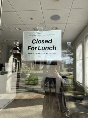 Closed for lunch aka closed for a month!