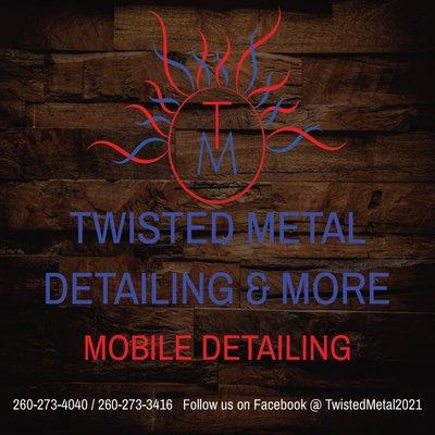 Twisted Metal Detailing & More