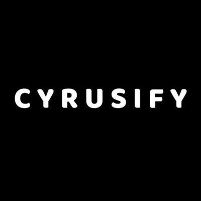 Cyrusify