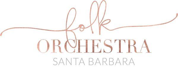 Folk Orchestra of Santa Barbara