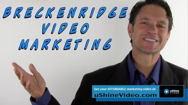 Breckenridge Video Marketing