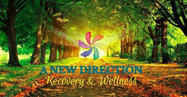 A New Direction Recovery & Wellness