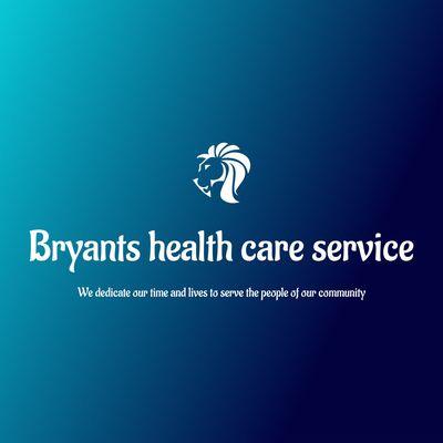 Bryant’s Health Care Service