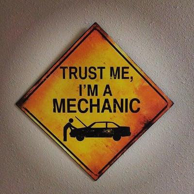 :) We have a reputation for being honest - only repairing what's needed, and never what's not.