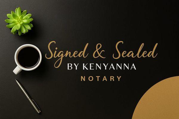 Signed & Sealed By Kenyanna