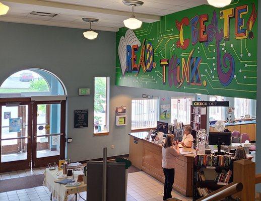 Read.Think.Create is directly over the circulation desk.