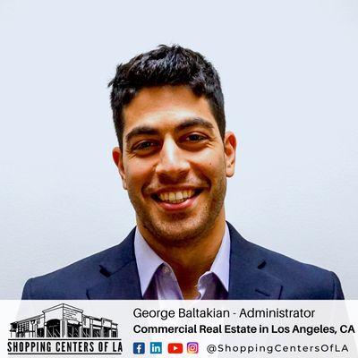 George Baltakian - Administrator at Shopping Centers of L.A.