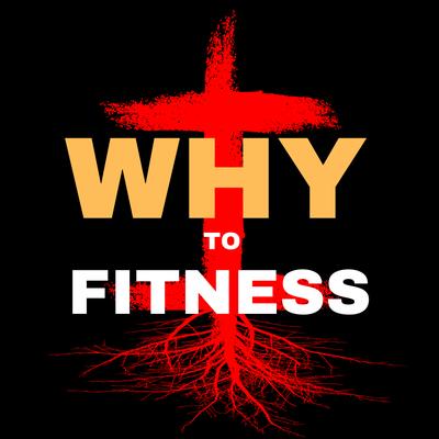 Why To Fitness