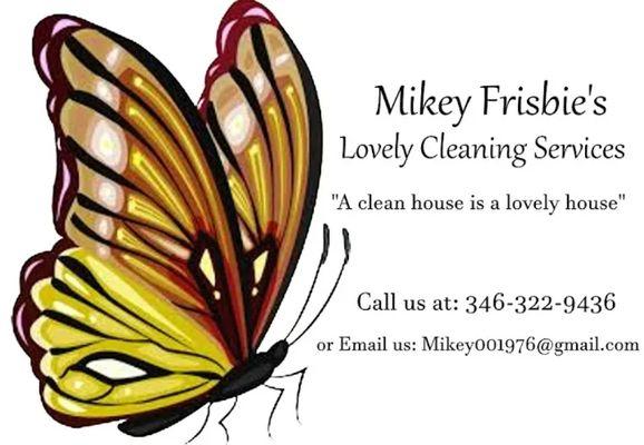 Mikey 's Lovely Cleaning Services