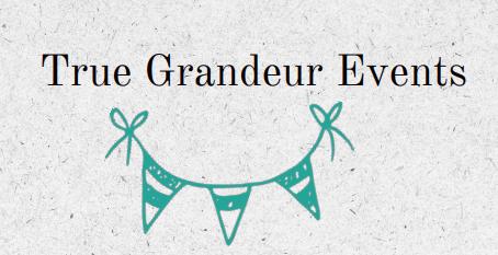 True Grandeur Events