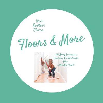 Floors & More Cleaning Solutions