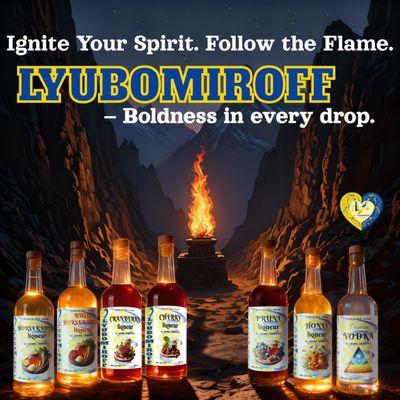 Ignite Your Spirit. Follow the Flame.
Adventure begins with a spark -- and every bottle of LYUBOMIROFF carries that bold fire within.
