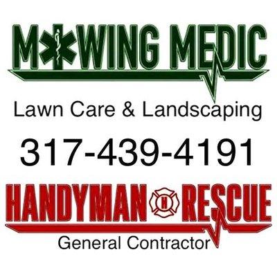 The Mowing Medic/Handyman Rescue