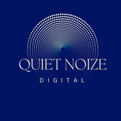 Quiet Noize Digital Soulutions