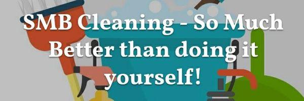 SMB CLEANING AND so much MORE