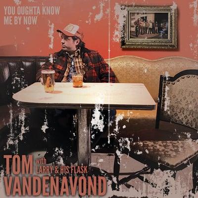 Yom VandenAvond "You Oughta Know Me By Now"