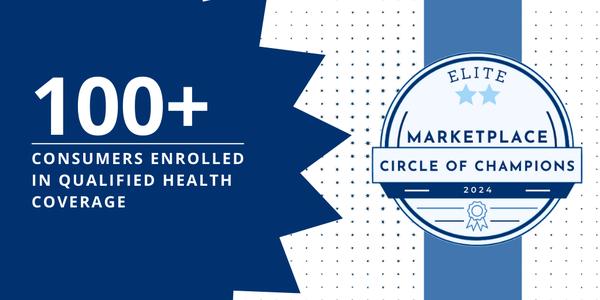 CMS has recognized us for helping more than 100 consumers enroll in health insurance coverage for 2024.