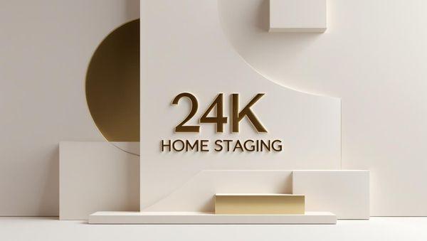 24K Home Staging