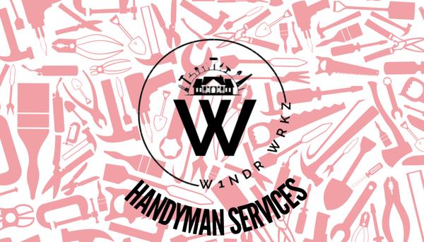W1NDR WRKZ Handyman Services