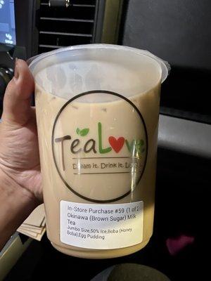 34 ounce Brown Sugar Milk Tea. They don't put much boba or egg pudding, so you don't see it in the picture.