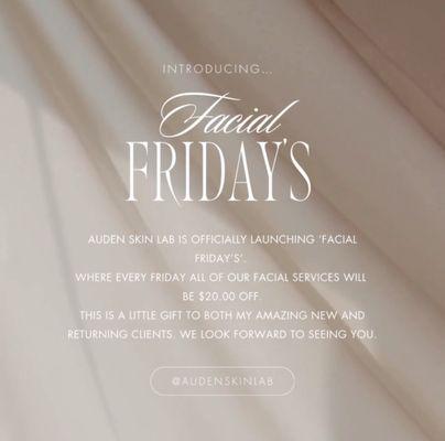 Facial Friday's