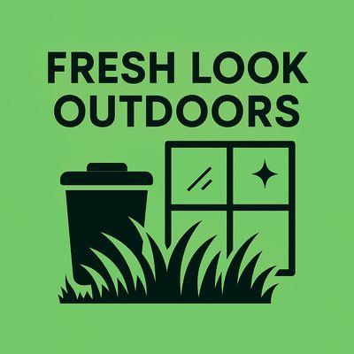 Fresh Looks Outdoors