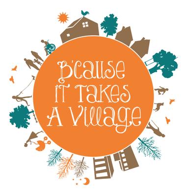B'cause It Takes a Village